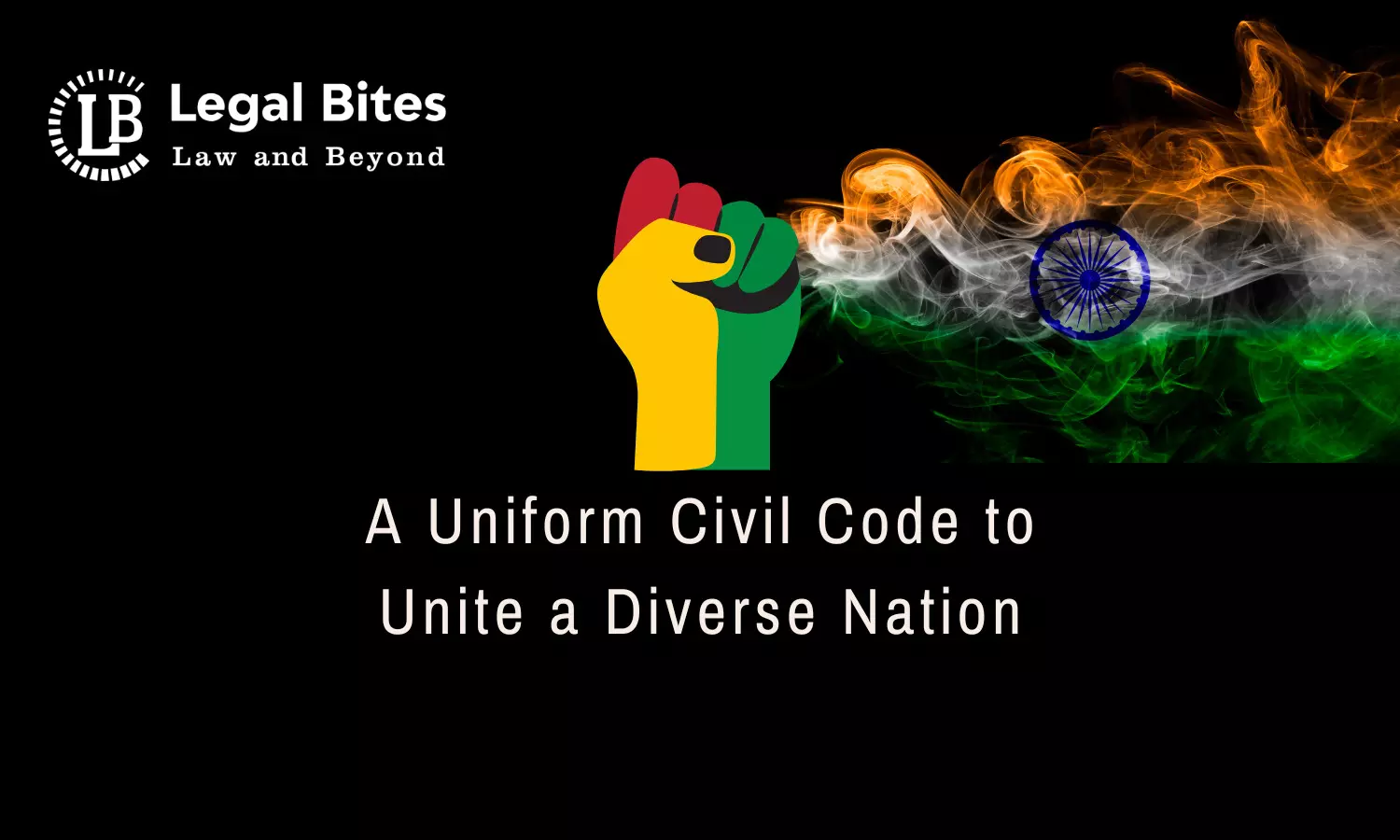 A Uniform Civil Code to Unite a Diverse Nation