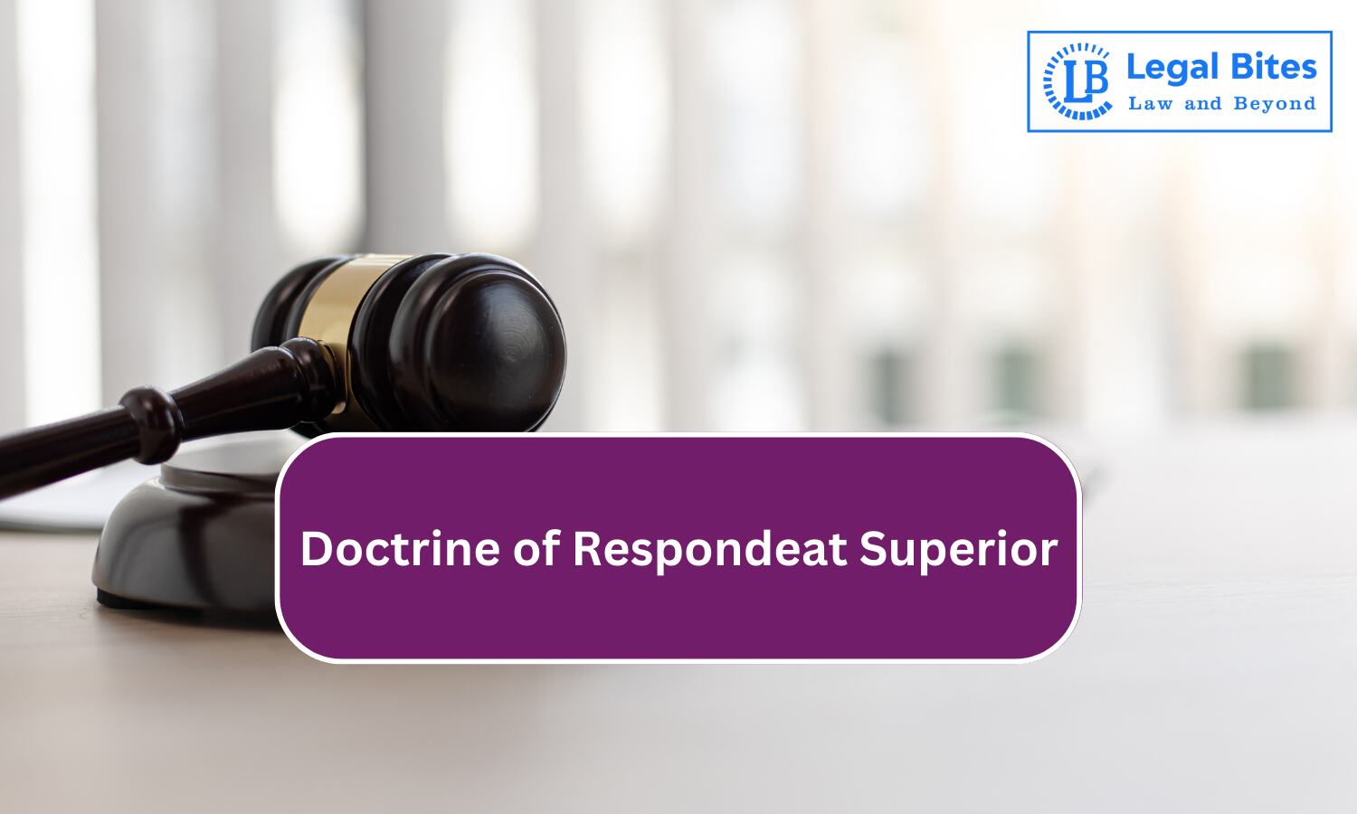 Respondeat Superior Definition Medical Terms