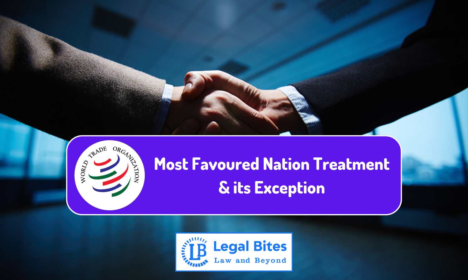 What Is Most Favoured Nation Treatment