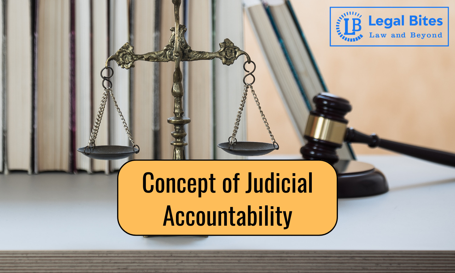 Concept of Judicial Accountability