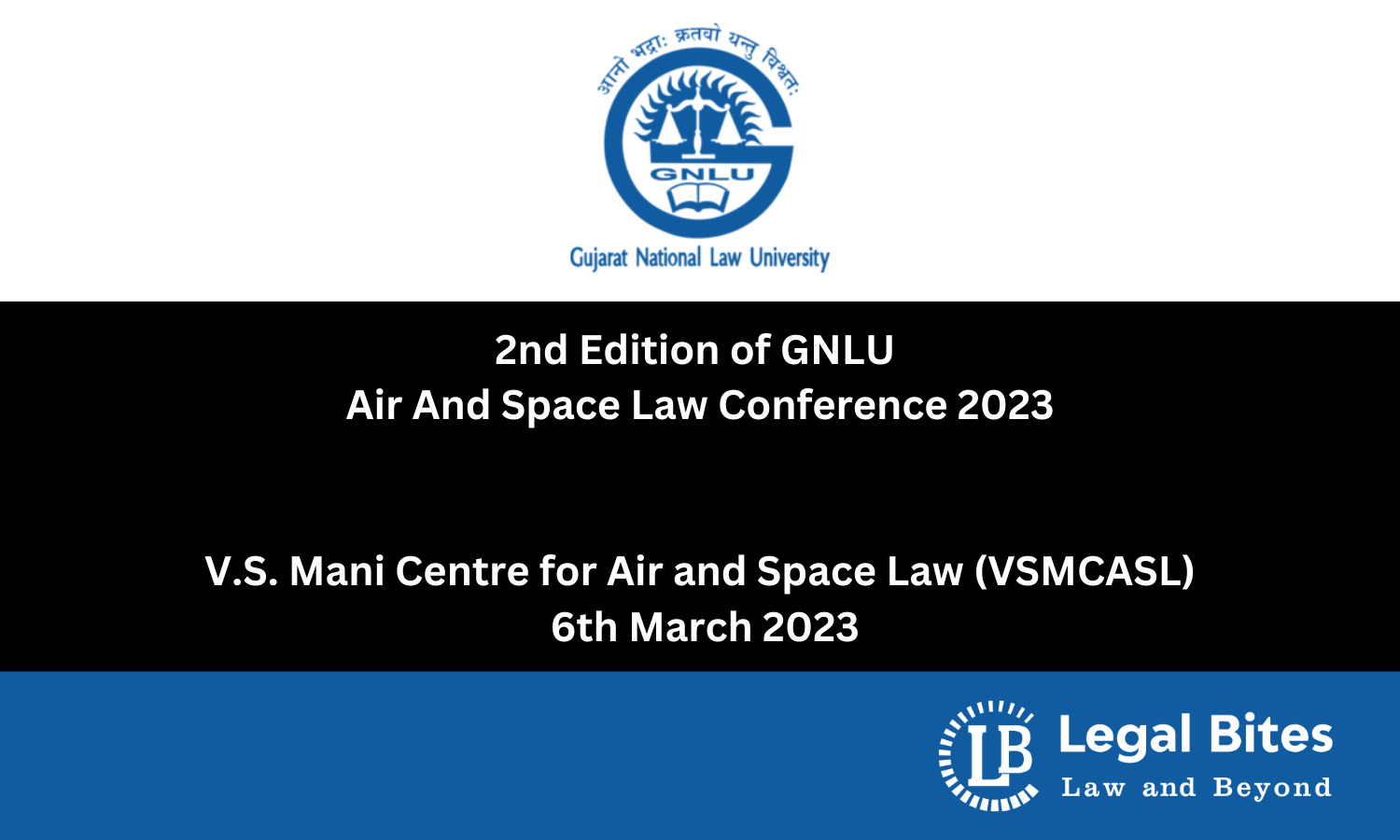 2nd Edition of GNLU Air And Space Law Conference 2023 V.S. Mani