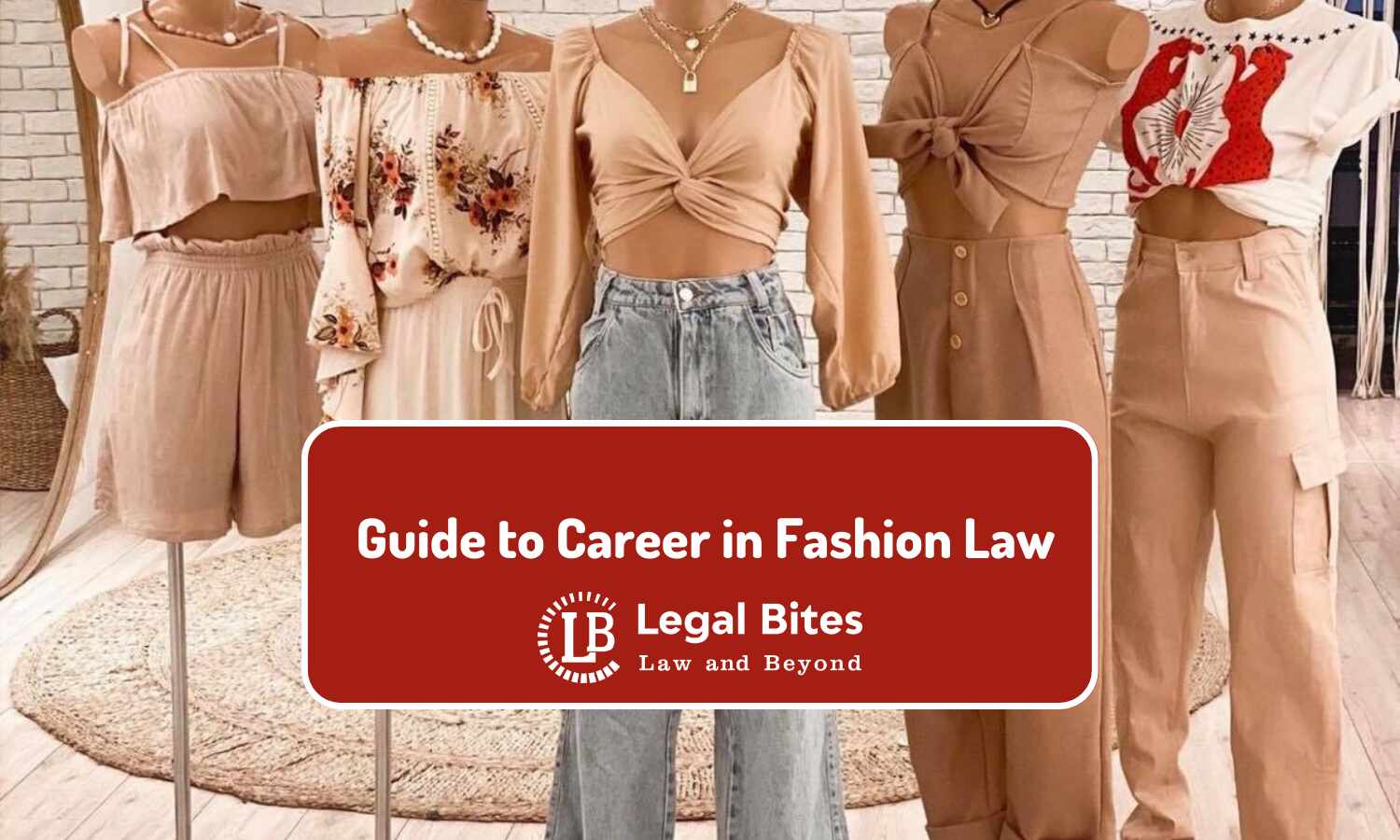 All you need to know about fashion law - 1 Granary