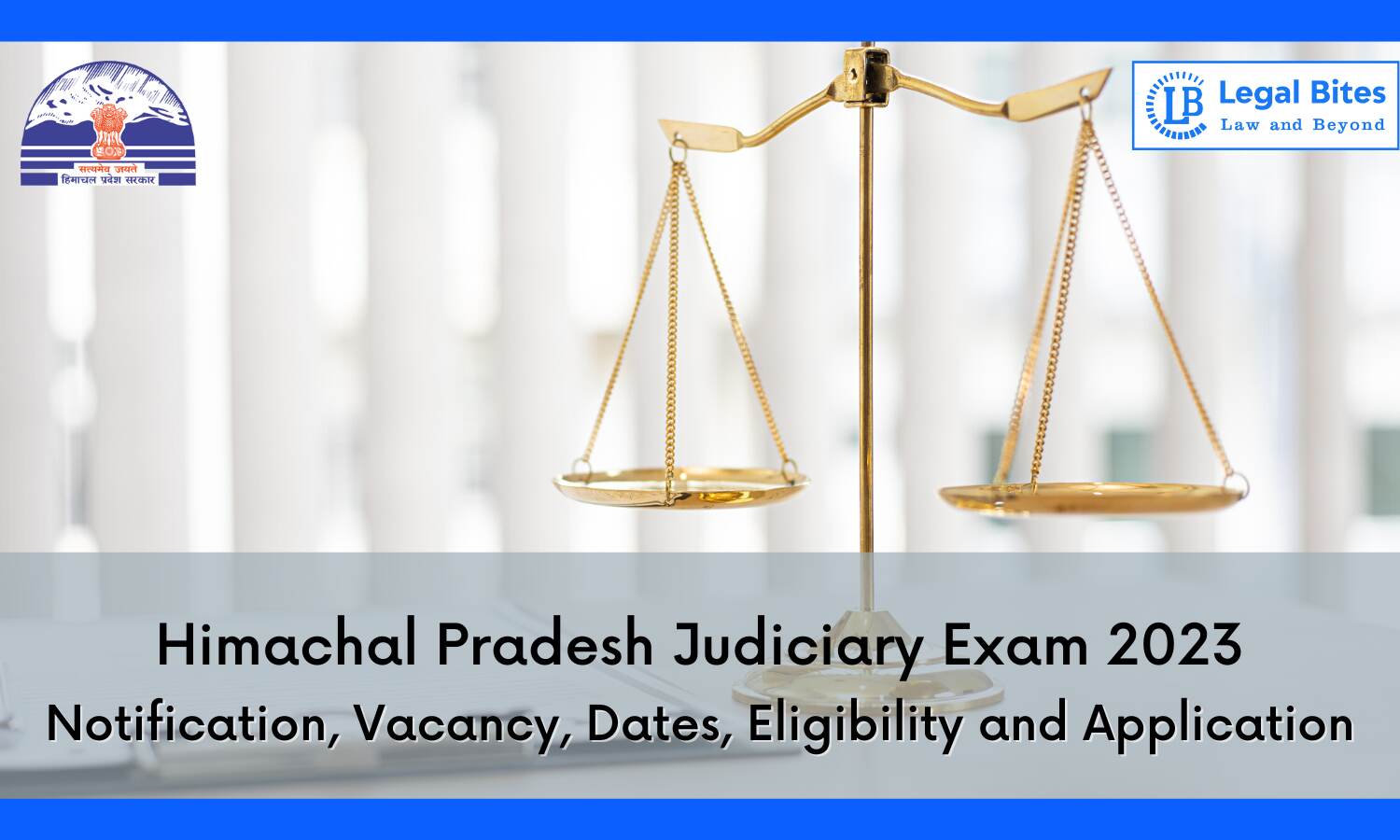 Himachal Pradesh Judiciary Exam 2023: Notification, Vacancy, Dates ...