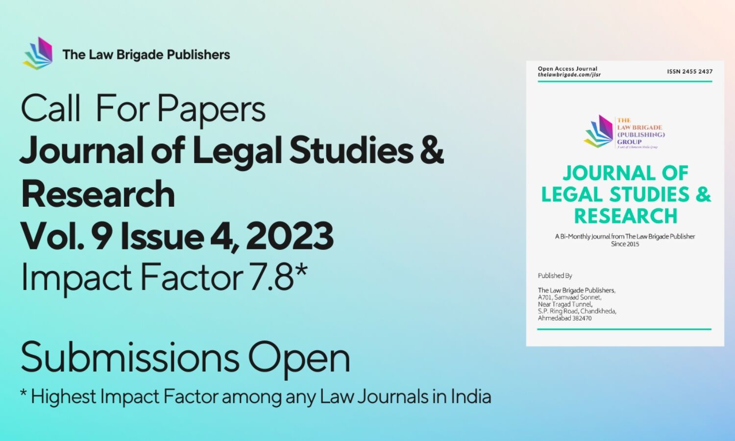 Call for Papers Journal of Legal Studies and Research Volume 9 Issue 4