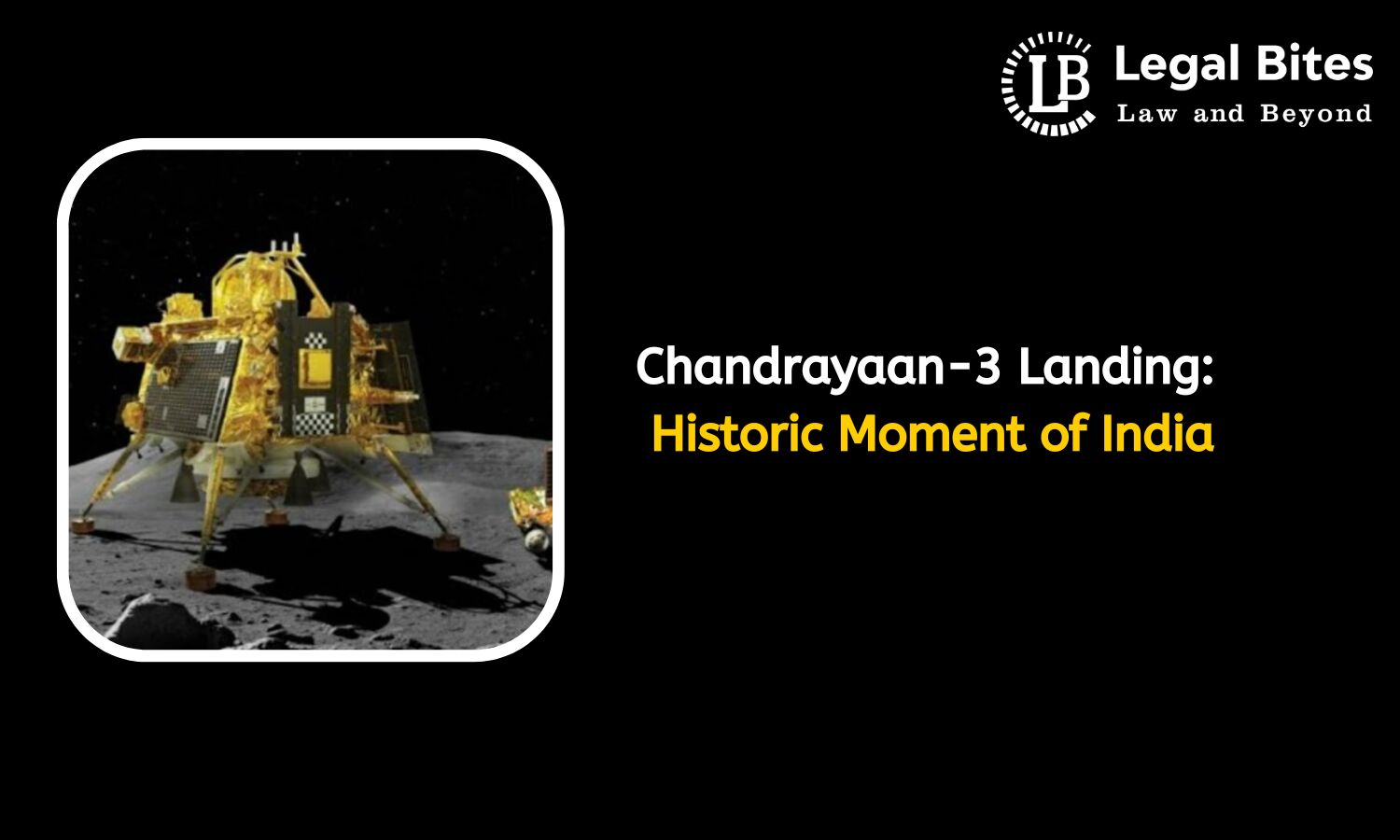 Chandrayaan-3 Landing: Historic Moment Of India | #Must Know