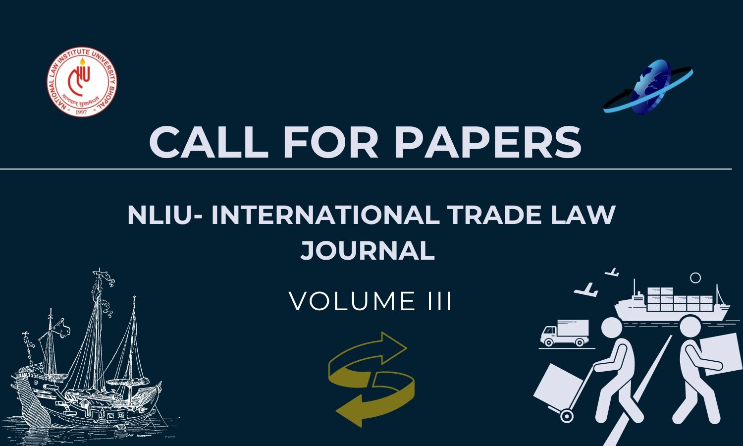 Call For Papers: NLIU International Trade Law Journal Volume III