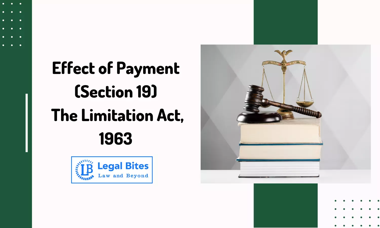 Effect of Payment (Section 19) | The Limitation Act, 1963