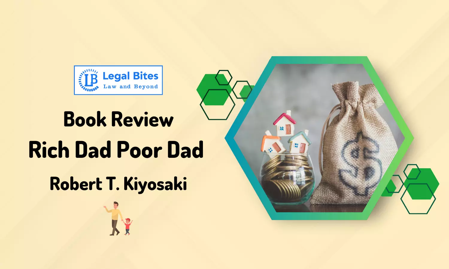 Book Review: Rich Dad Poor Dad | Robert T. Kiyosaki
