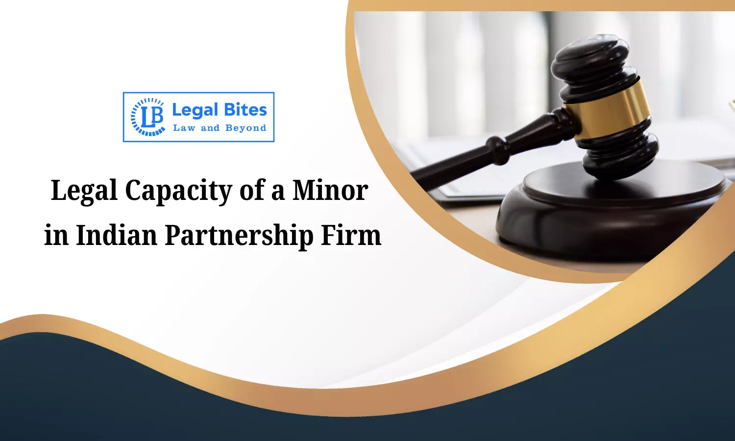 Legal Capacity of a Minor in Indian Partnership Firm
