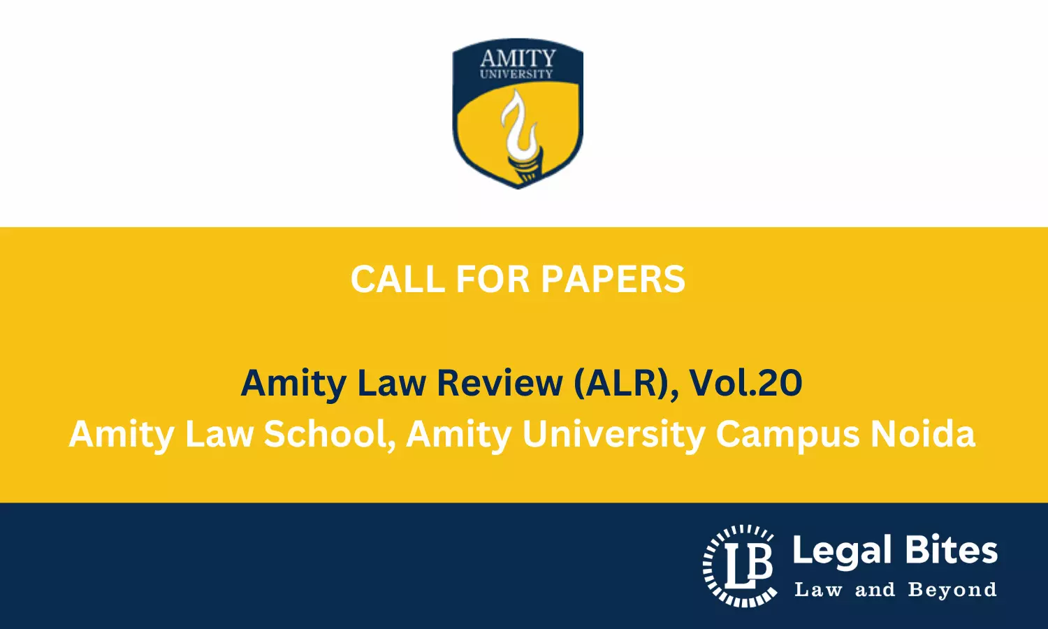 Call for Papers: Amity Law Review (ALR), Vol.20, 2024