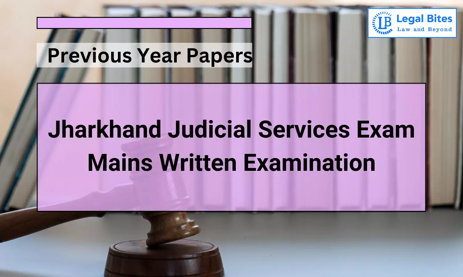 Jharkhand Judicial Services Exam Mains 2014 Previous Year Paper IV | English & Hindi