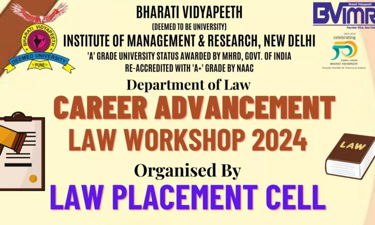 Career Advancement Law Workshop 2024 by Bharati Vidyapeeth Institute of Management & Research, New Delhi