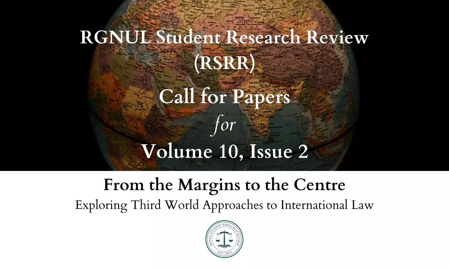 Call for Papers for Volume 10 Issue 2 | RGNUL Student Research Review