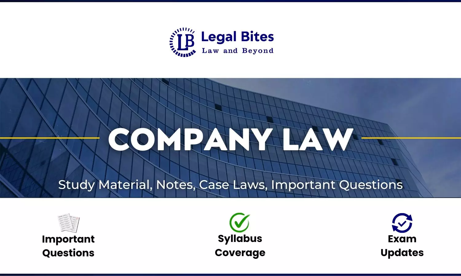 Company Law - Notes, Case Laws and Study Material