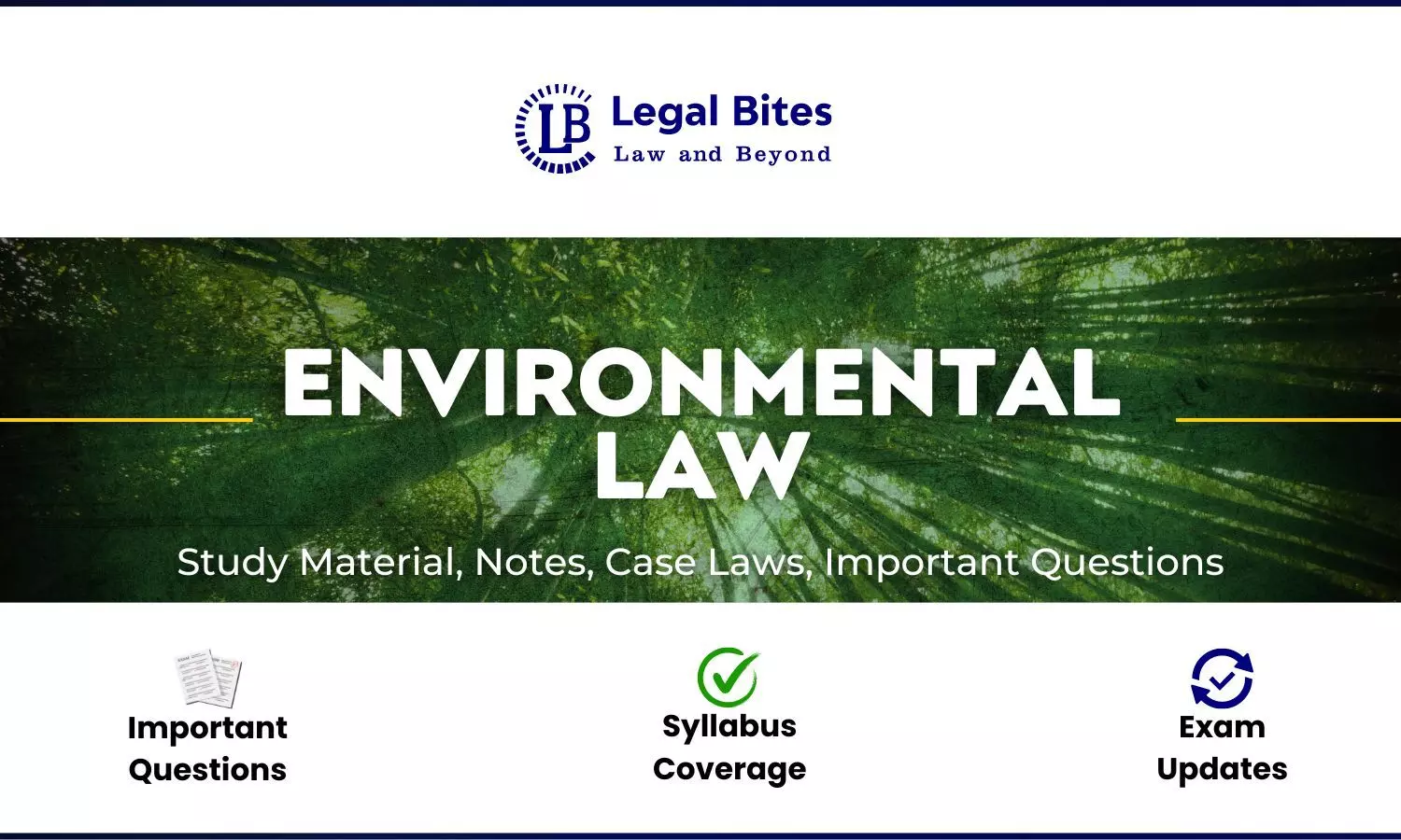 Environmental Laws – Notes, Case Laws And Study Material