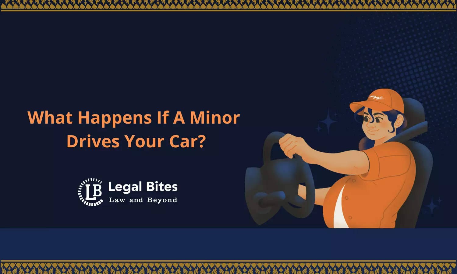 What Happens If A Minor Drives Your Car?