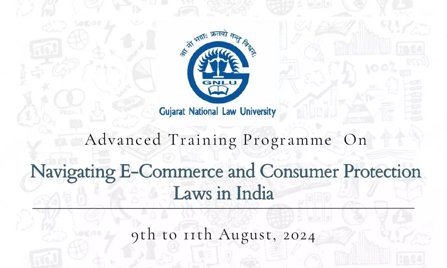 Advanced Training Programme on Navigating E-Commerce and Consumer Protection Laws in India  GNLU Gandhinagar
