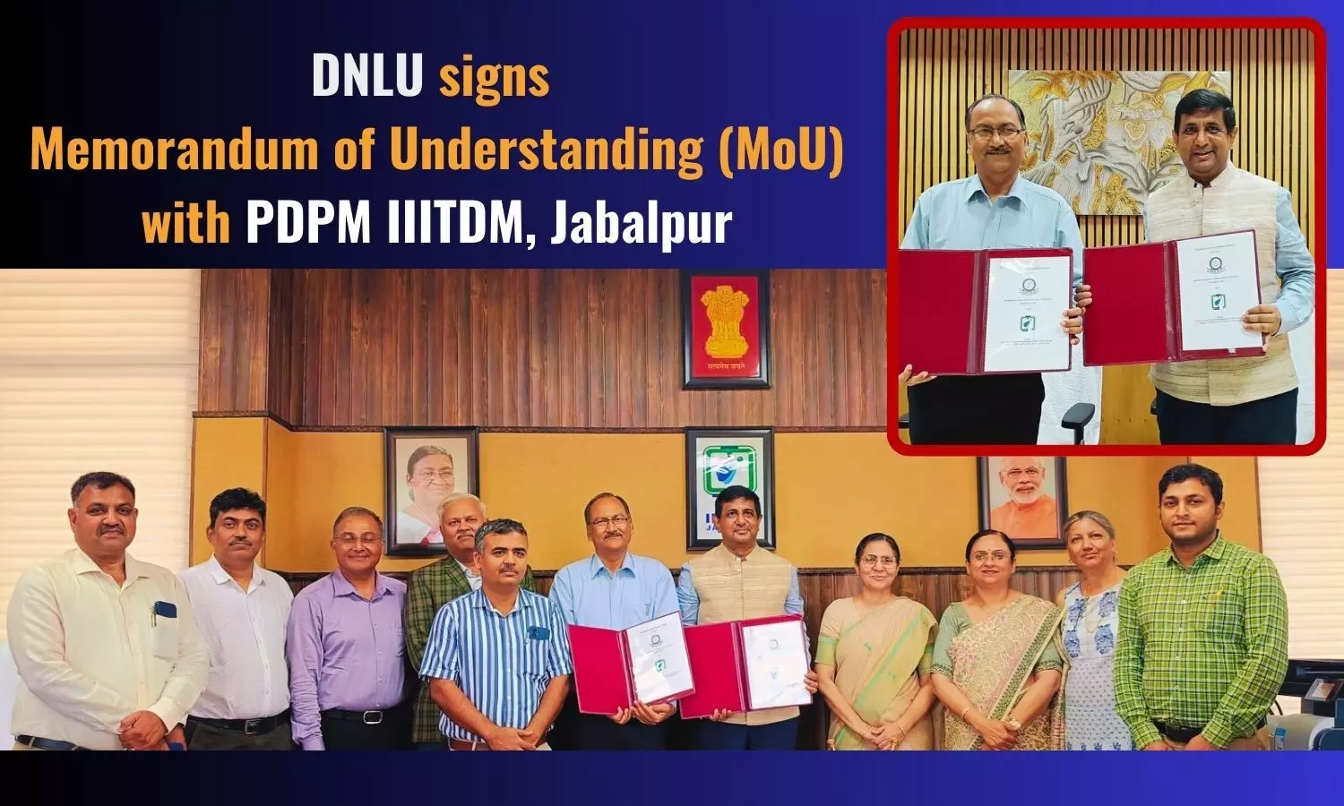 Dharmashastra National Law University (DNLU) Signs Landmark MoU with PDPM IIITDM Jabalpur