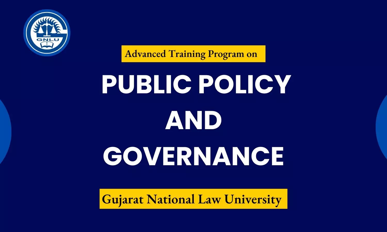 Advanced Training Programme on Public Policy and Governance | GNLU Gandhinagar