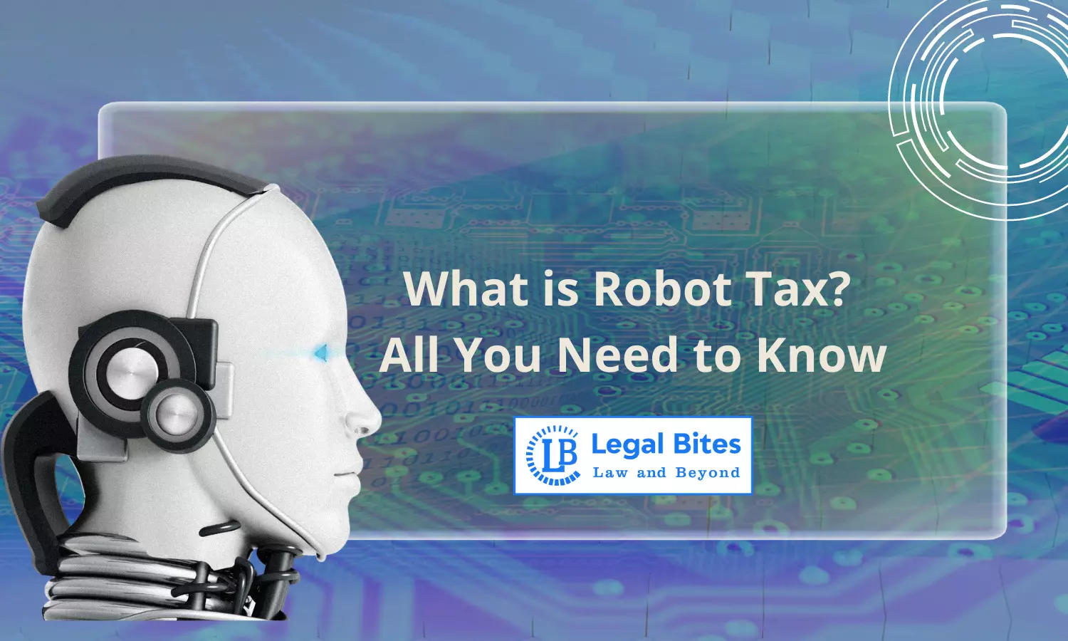 What is Robot Tax? All You Need to Know