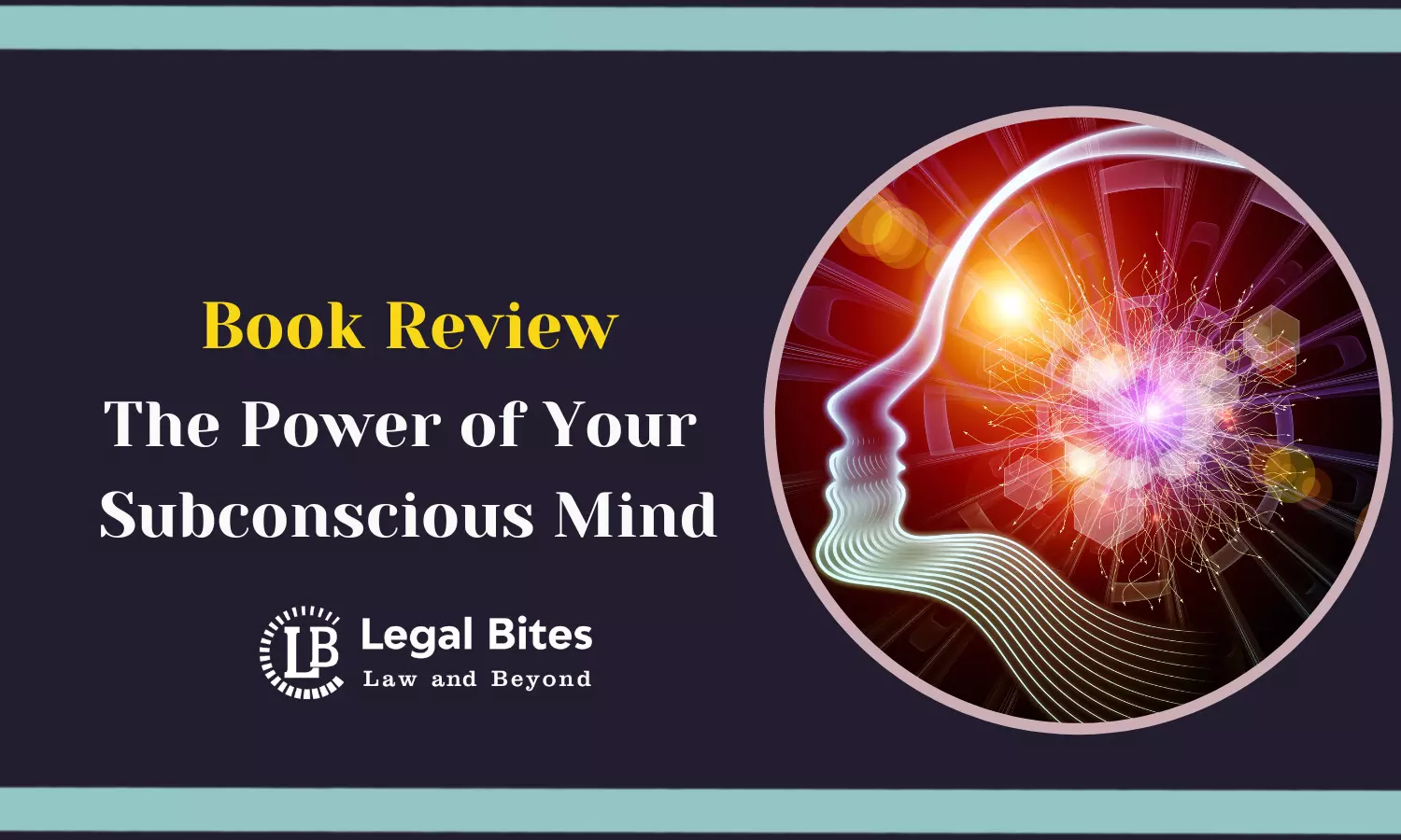 Book Review: The Power of Your Subconscious Mind | Dr. Joseph Murphy
