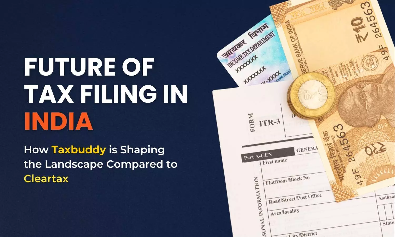 Future of Tax Filing in India: How Taxbuddy is Shaping the Landscape Compared to Cleartax