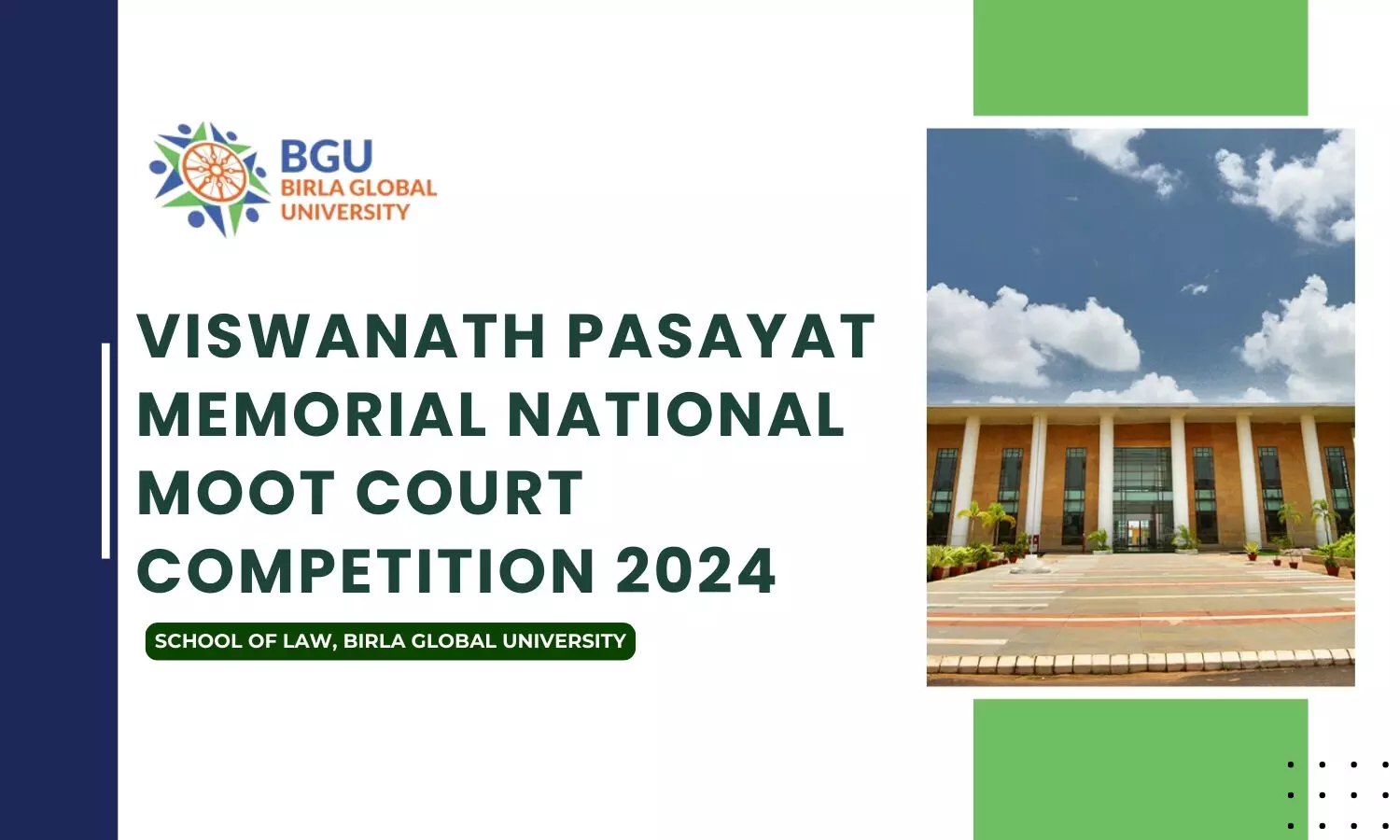 Viswanath Pasayat Memorial National Moot Court Competition 2024  Birla Global University, Bhubaneswar