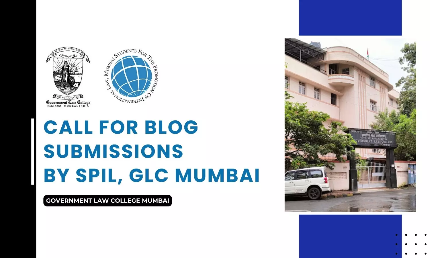 Call for Blog Submissions by SPIL, GLC Mumbai