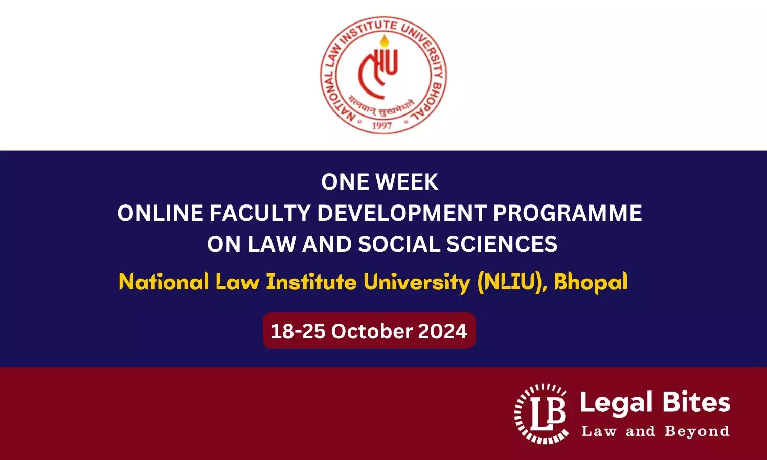 NLIU Bhopal FDP: One-Week Online Faculty Development Program on Law and Social Sciences | 18-25 Oct 2024