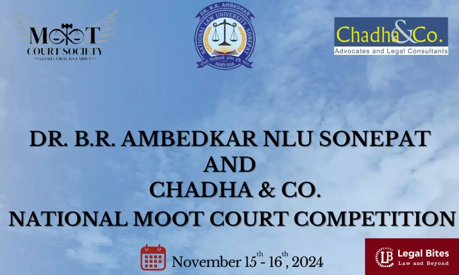 Dr. B. R. Ambedkar NLU Sonepat and Chadha & Co. National Moot Court Competition, 2024 | November 15th to 16th, 2024