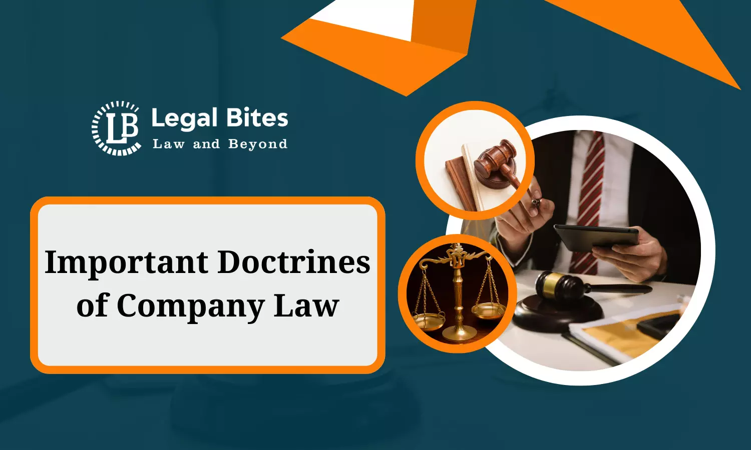 Important Doctrines of Company Law