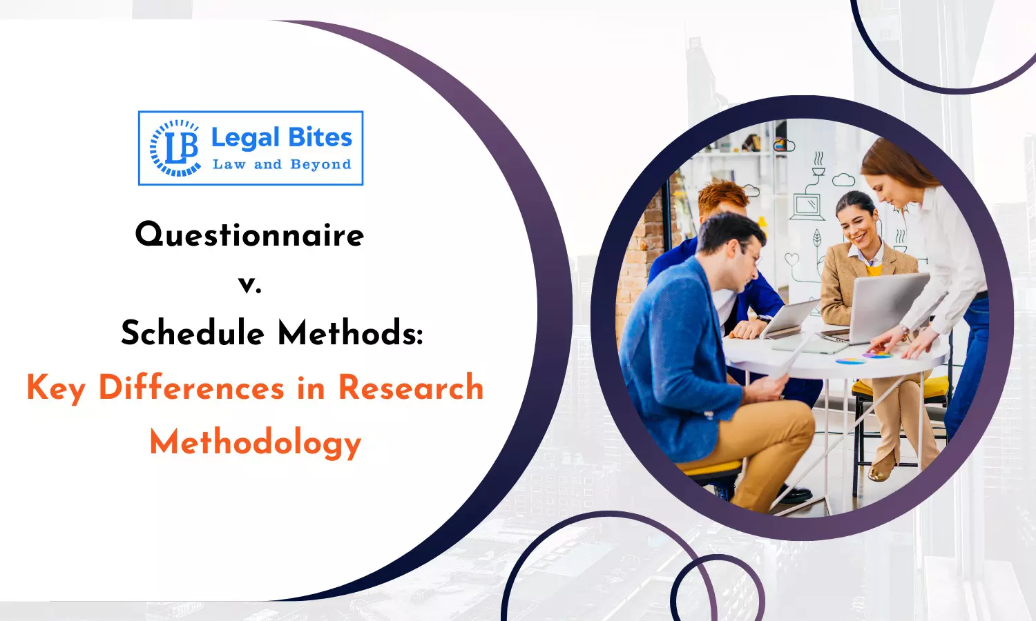 Questionnaire v Schedule Methods: Key Differences in Research Methodology