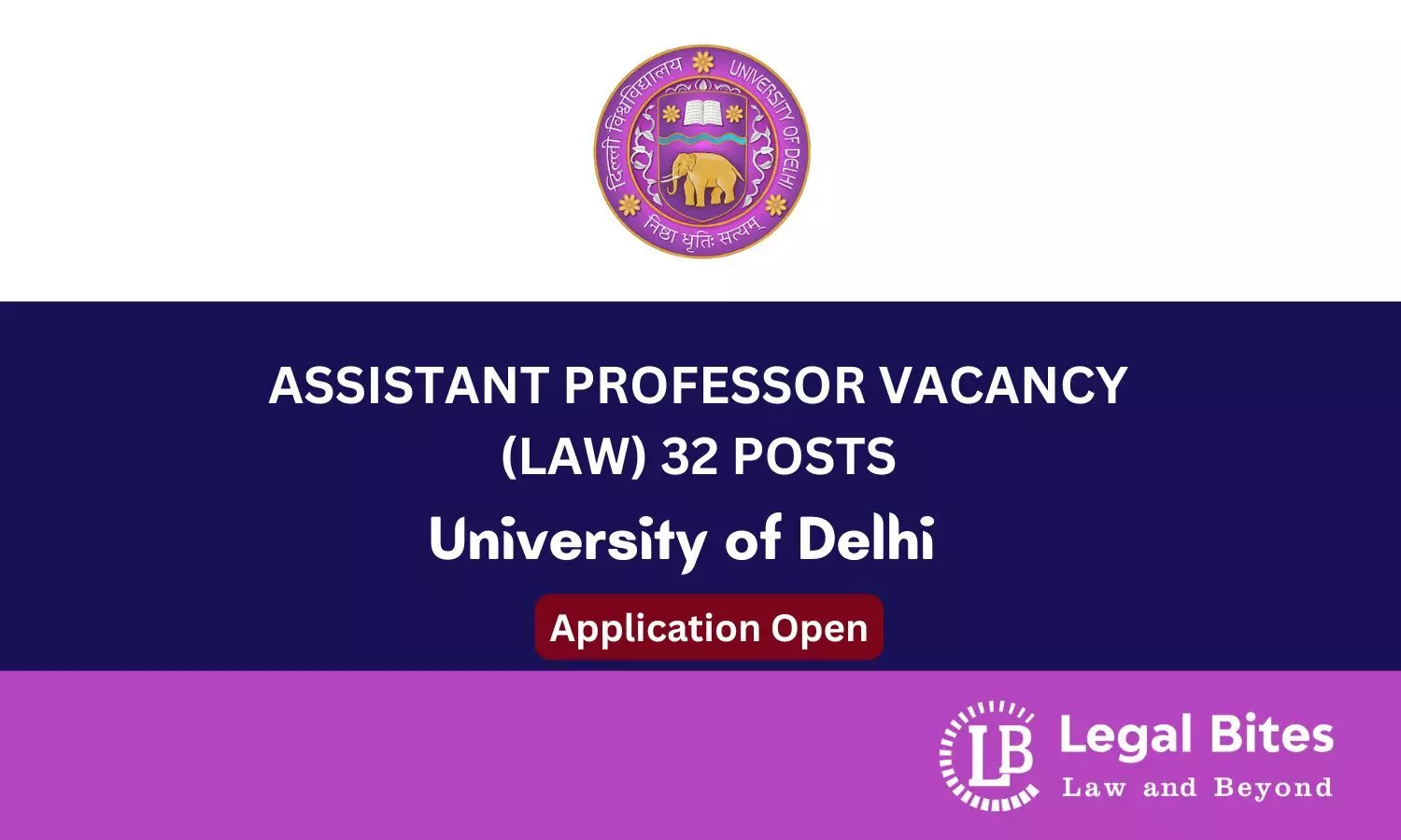 University of Delhi Assistant Professor Law Recruitment 2024: Eligibility, Pay Scale, and Application Details