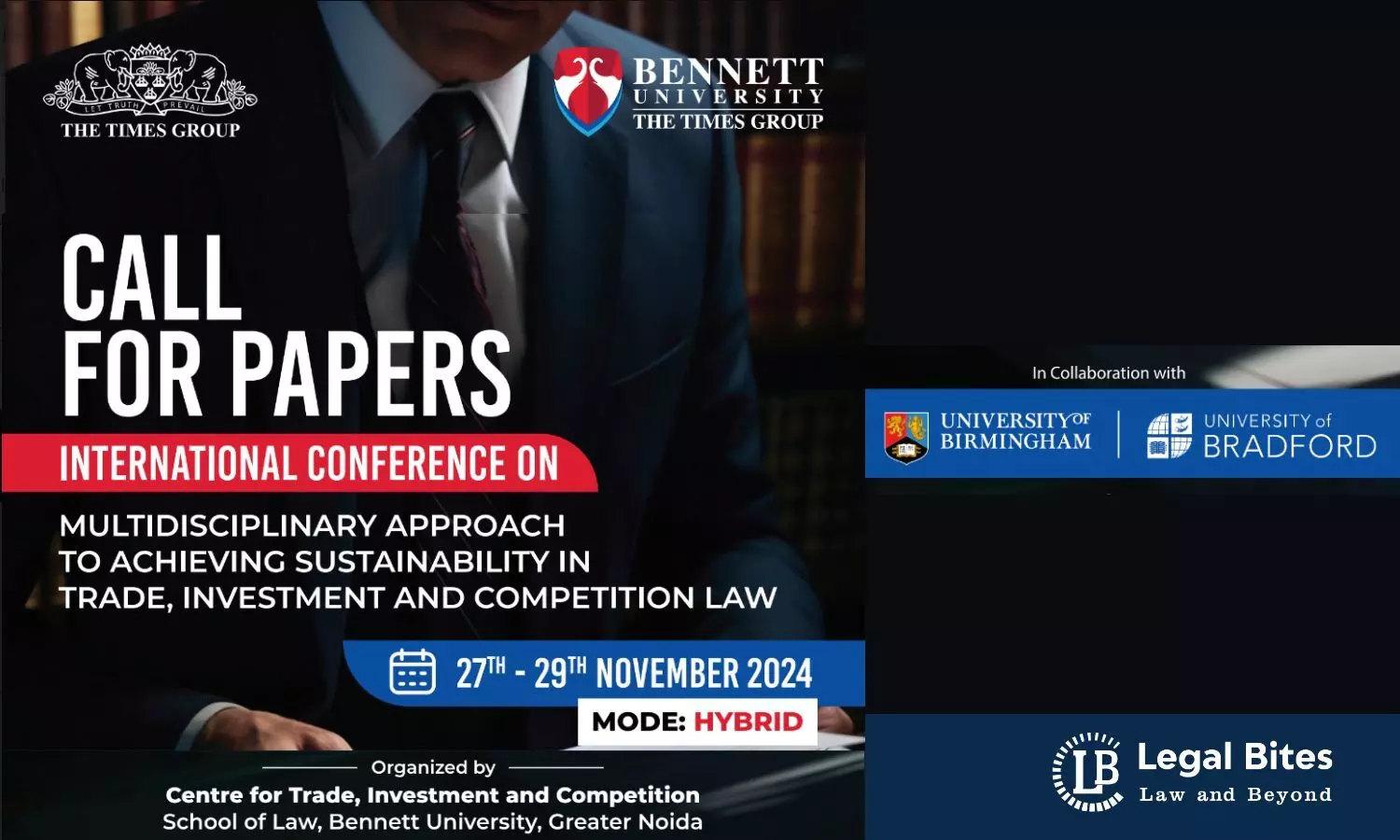 Call for Papers: International Conference on Multidisciplinary Approach to Achieving Sustainability in Trade, Investment, and Competition Law | School of Law, Bennett University