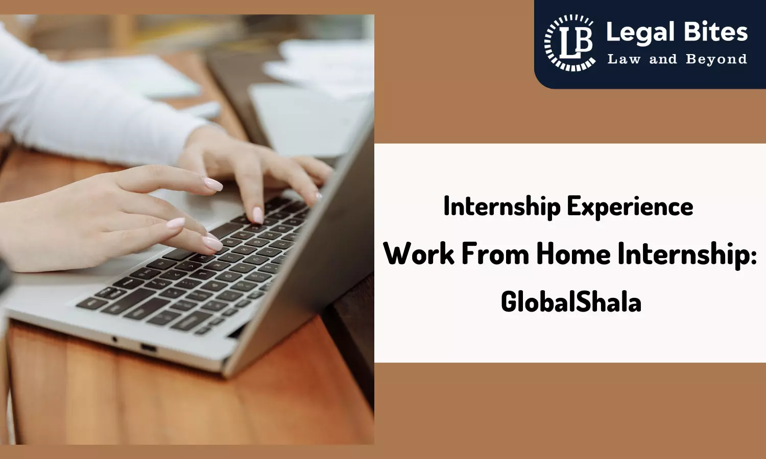 Internship Experience: Work from Home Internship at GlobalShala