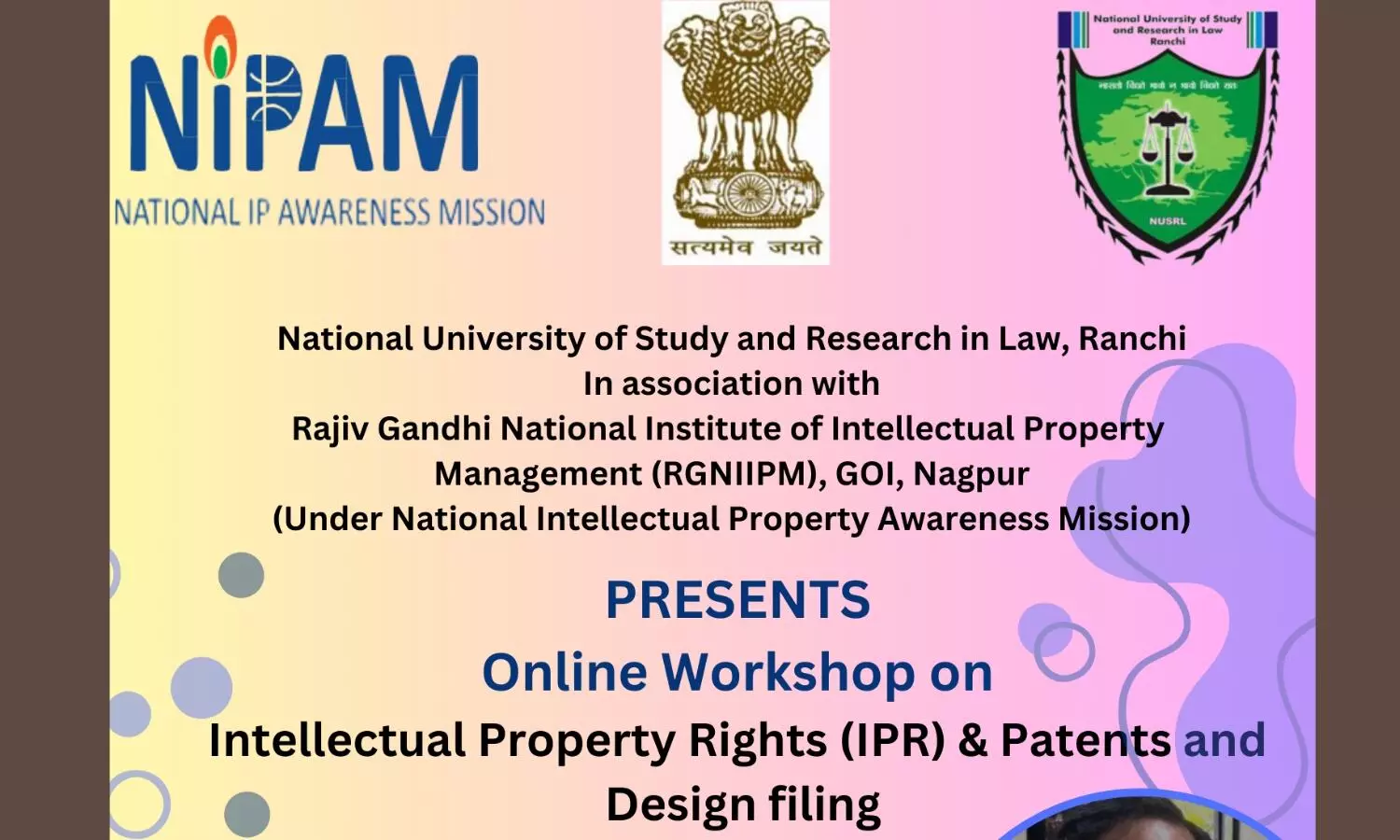 Online Workshop on Intellectual Property Rights (IPR) & Patents and Design Filing  NUSRL Ranchi and RGNIIPM Nagpur