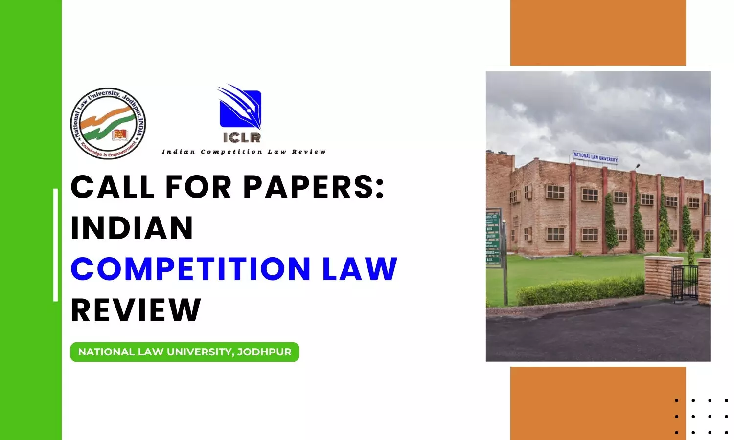 Call for Papers Indian Competition Law Review Volume IX Issue II  NLU Jodhpur