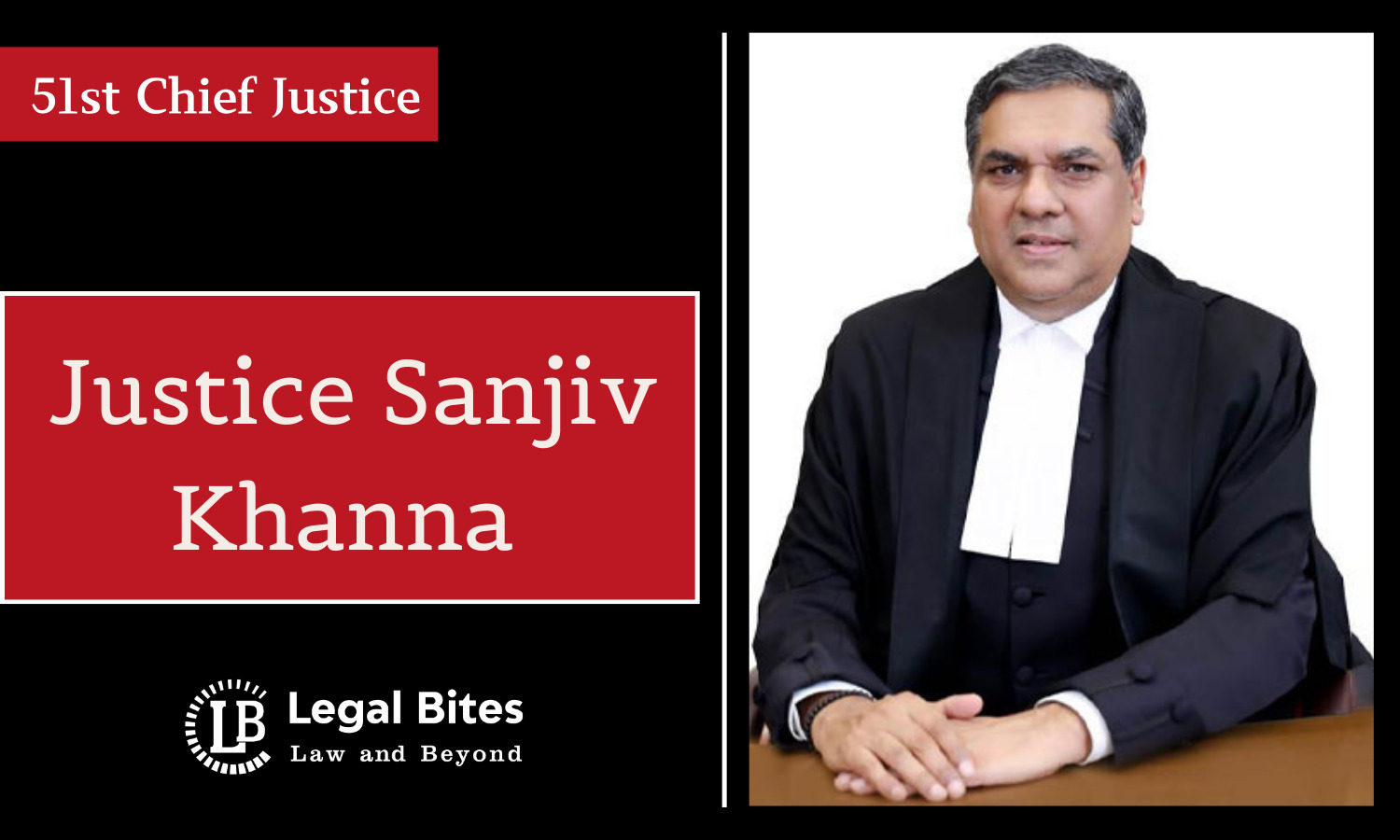 Centre Notifies Appointment Of Justice Sanjiv Khanna As India’s 51st ...