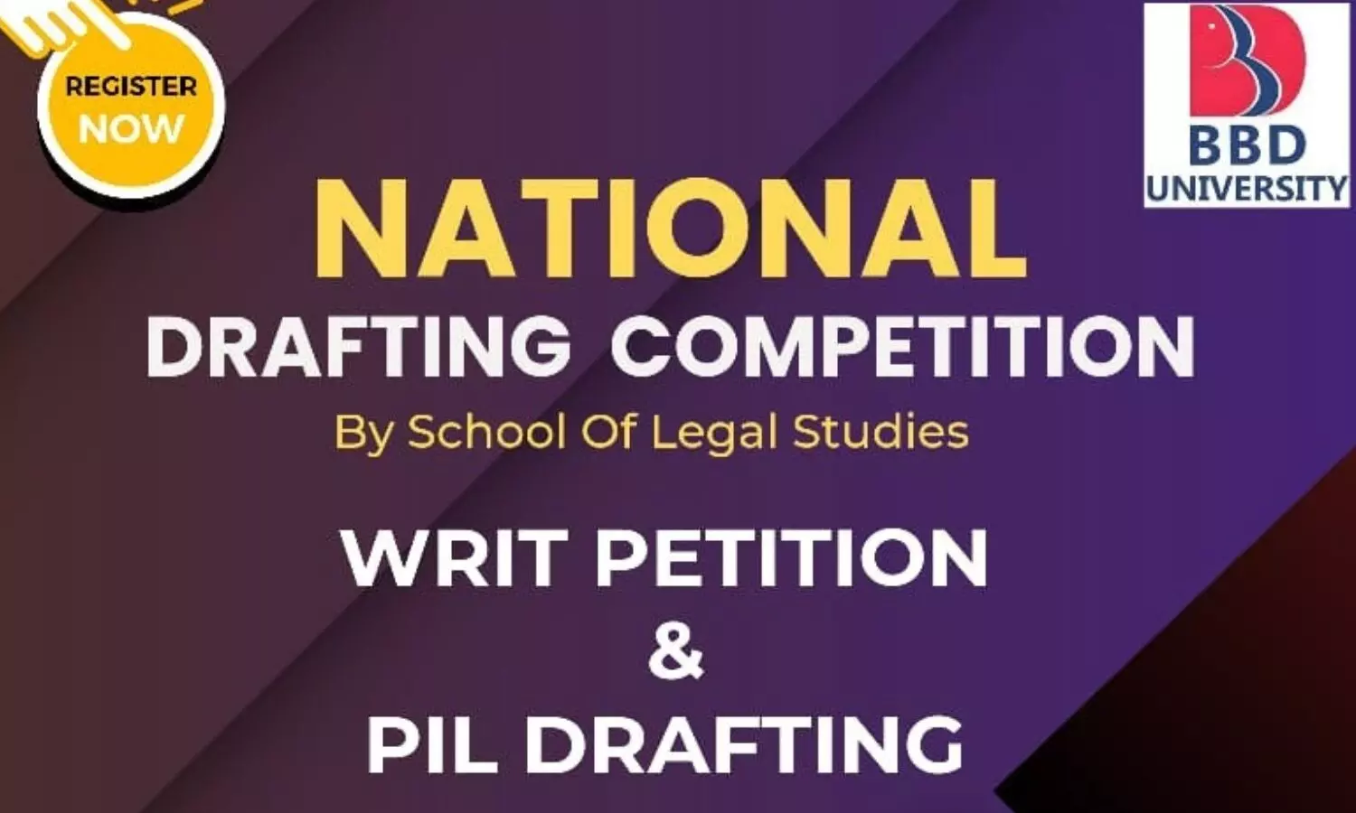 National Drafting Competition 2024  School of Legal Studies, BBD University