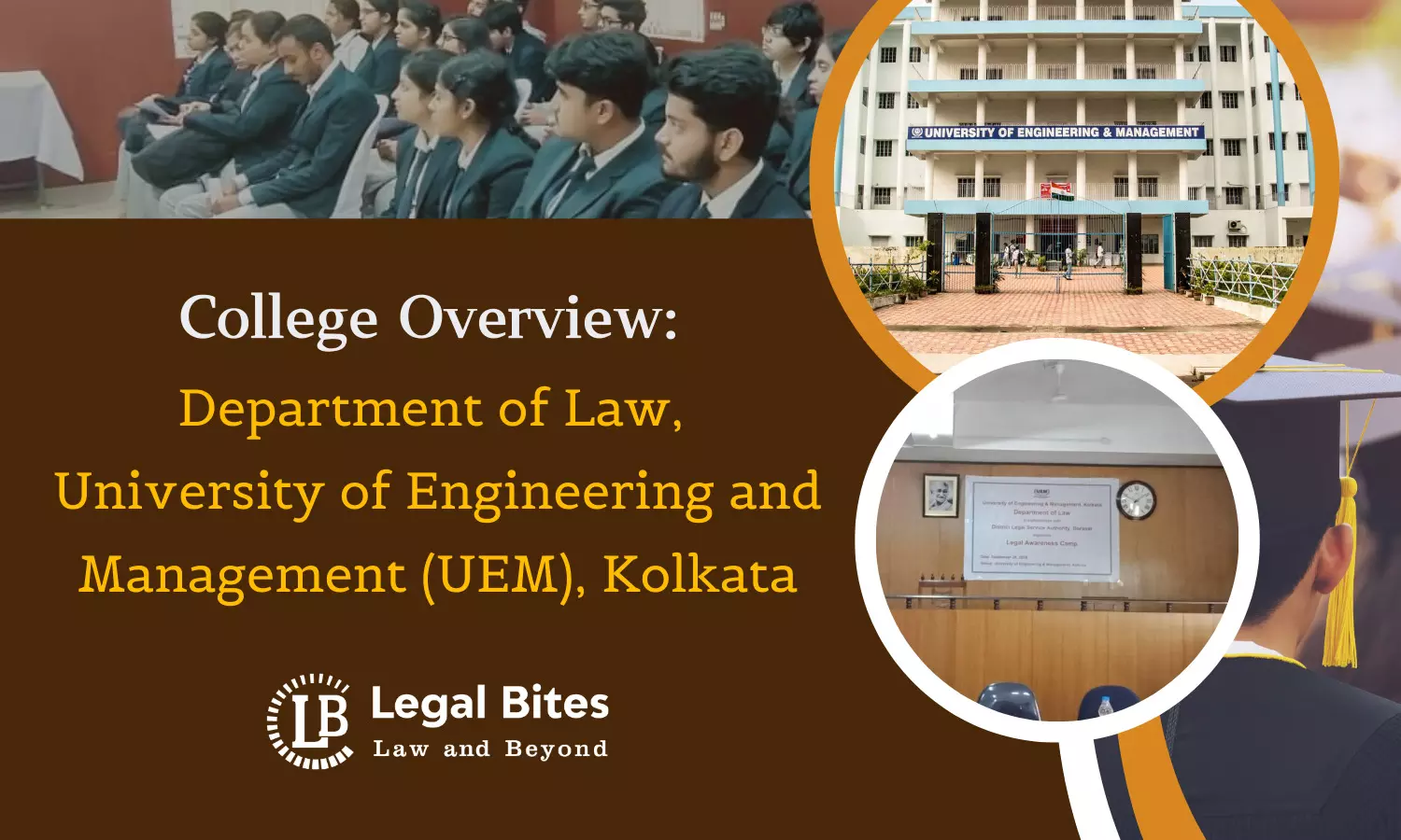 College Overview:  Department of Law, University of Engineering and Management (UEM), Kolkata