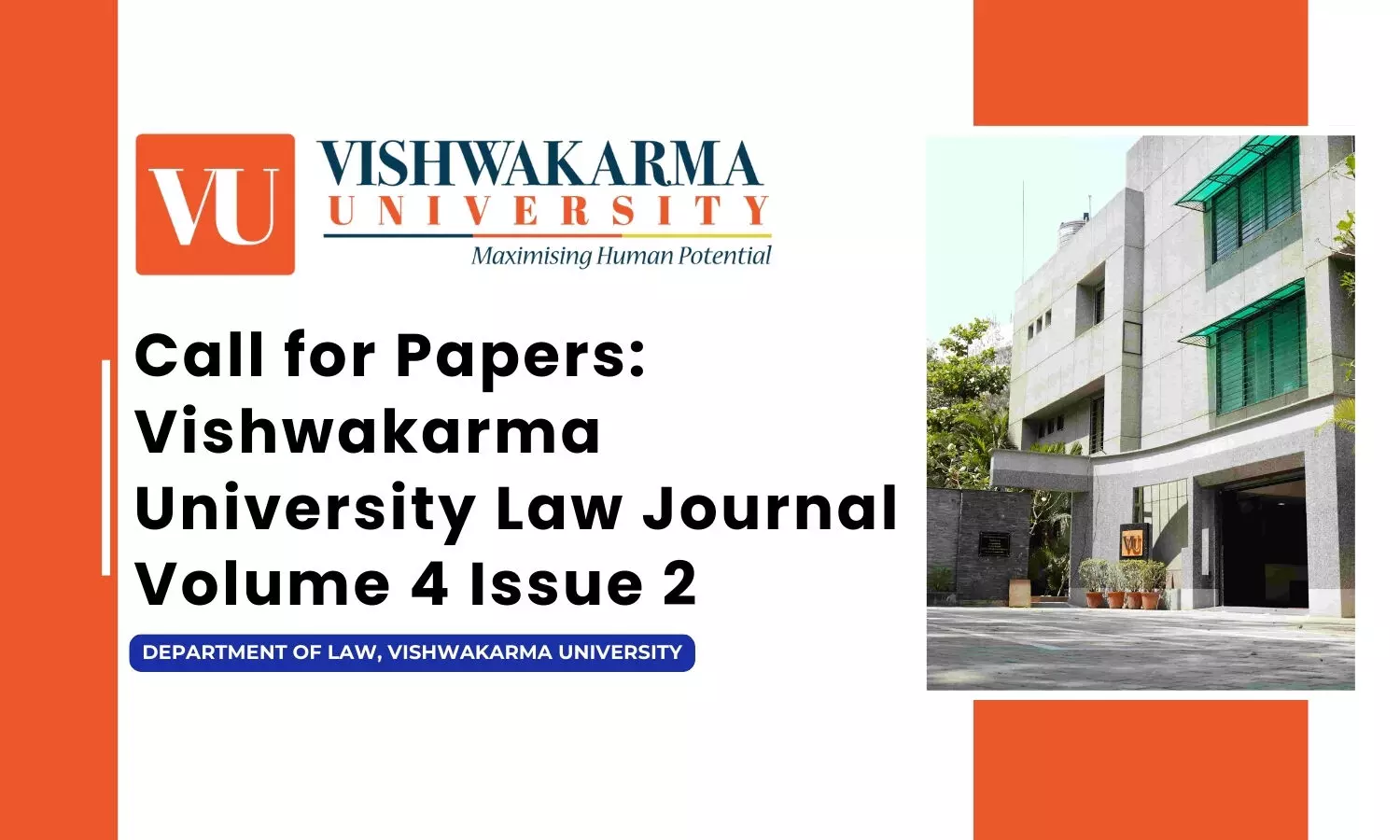 Call for Papers Vishwakarma University Law Journal Volume 4 Issue 2