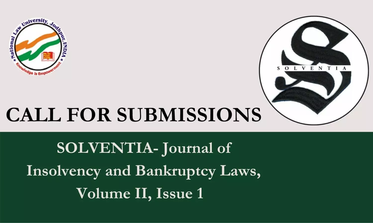 Call For Papers Solventia - Journal Of Insolvency And Bankruptcy Laws Vol 2 Issue 1  NLU Jodhpur