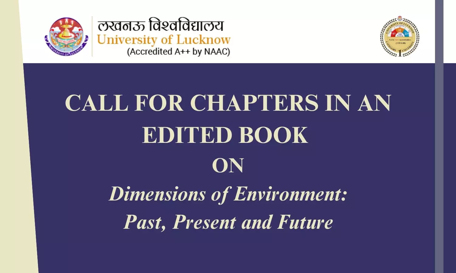 Call for Chapters for an edited Book on Dimensions of Environment - Past, Present, and Future  University of Lucknow