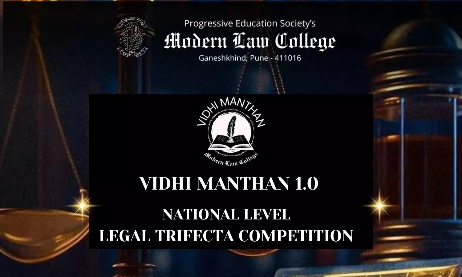 Legal TRIFECTA Competition - Vidhi Manthan 1.0  Modern Law College, Pune