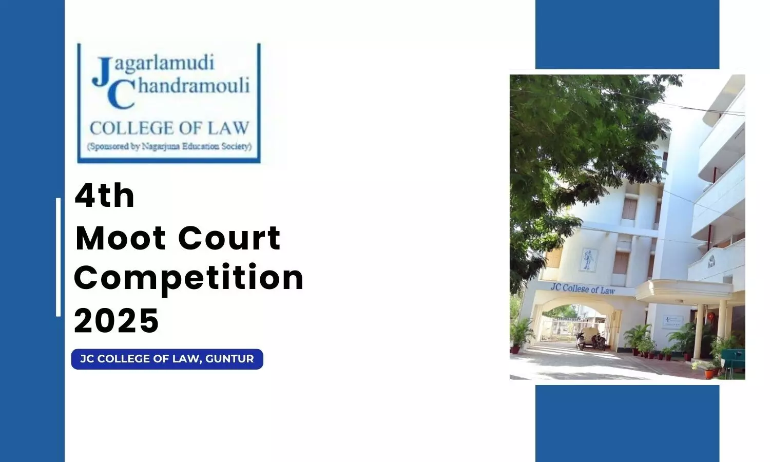 4th Moot Competition 2025 | JC College of Law, Guntur