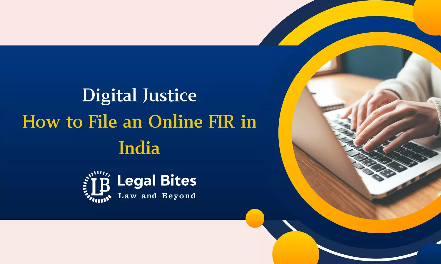 Digital Justice: How to File an Online FIR in India