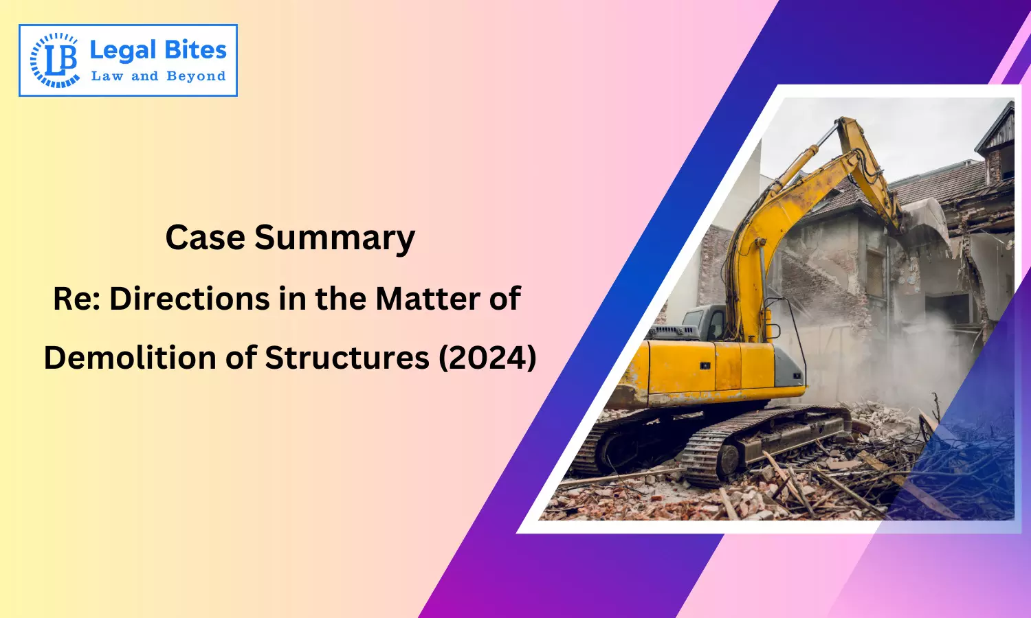 Case Summary: Re: Directions in the Matter of Demolition of Structures (2024) | Right to Shelter