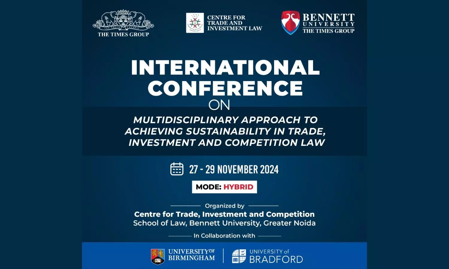 International Conference on Multidisciplinary Approach to Achieving Sustainability in Trade, Investment and Competition Law  Bennett University