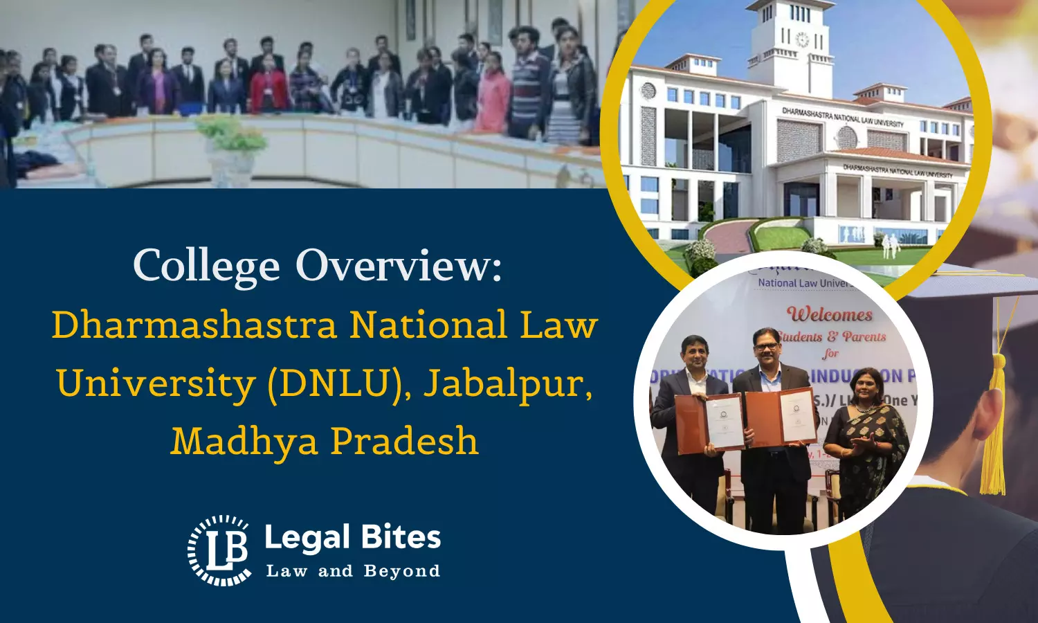 College Overview: Dharmashastra National Law University (DNLU), Jabalpur, Madhya Pradesh