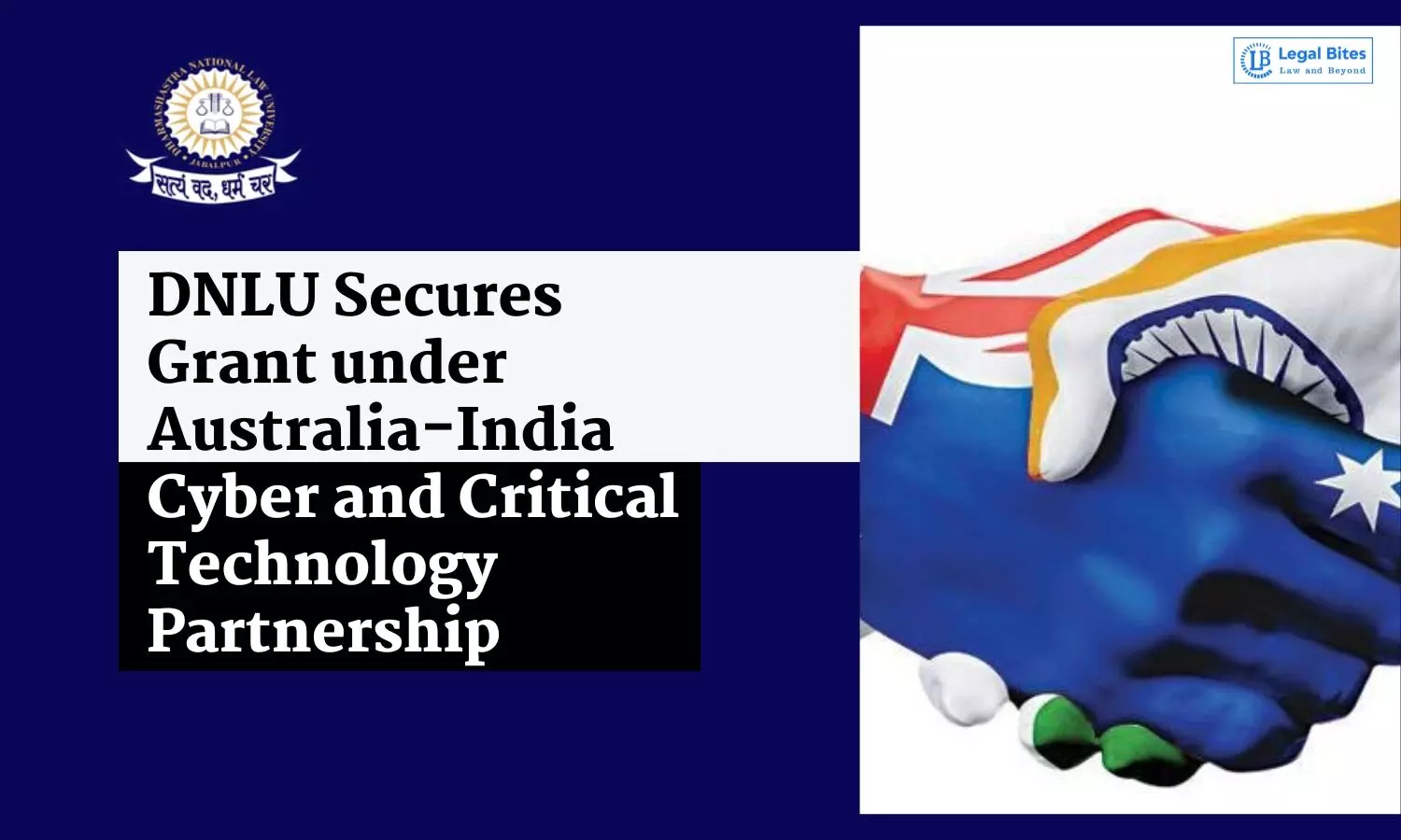 DNLU Secures Prestigious Grant under Australia-India Cyber and Critical Technology Partnership